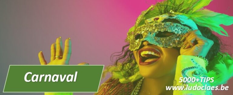 Carnaval vieren met leuke weetjes TIPS en advies 5000 TIPS