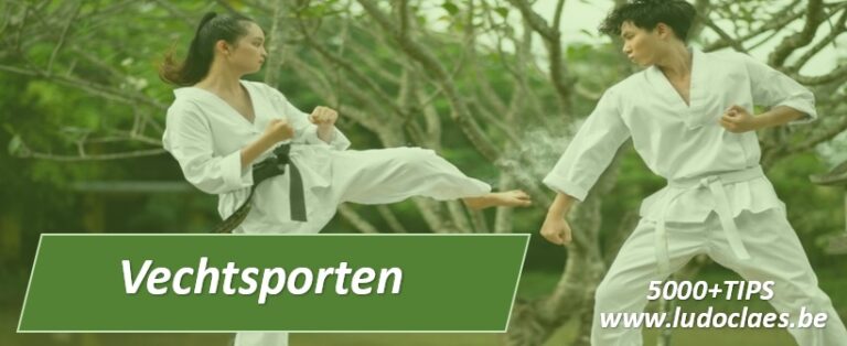 Vechtsporten in België met TIPS en advies 5000 TIPS